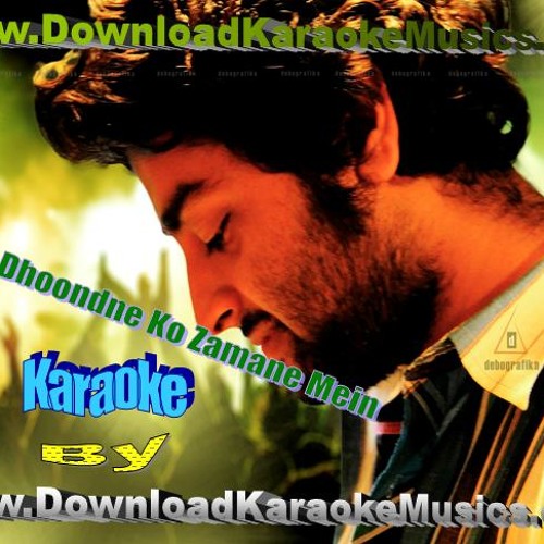 Main Dhoondne Ko Zamane Mein Jab Wafa Nikla Song Download
